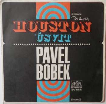 Album Pavel Bobek: Houston / Úsvit