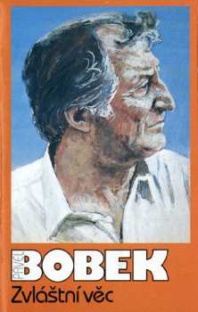 MC Pavel Bobek: Zvláštní Věc