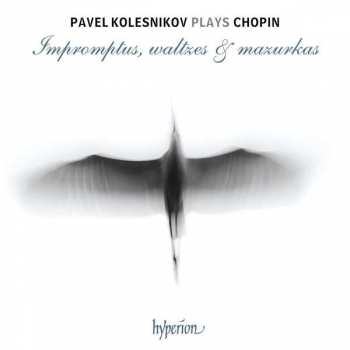 Album Frédéric Chopin: Impromptus, Waltzes & Mazurkas
