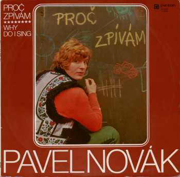 LP Pavel Novák: Proč Zpívám (Why Do I Sing)