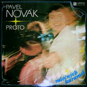 LP Pavel Novák: Sáček Mléčných Karamel