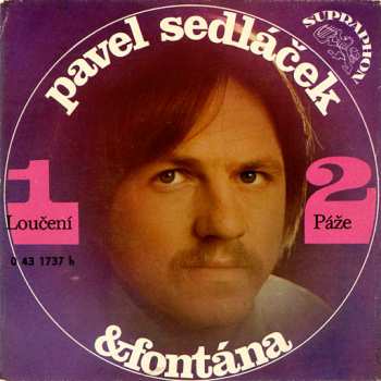SP Pavel Sedláček: Loučení / Páže