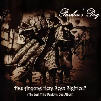 Has Anyone Here Seen Siegfried