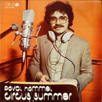 LP Pavol Hammel: Circus Summer