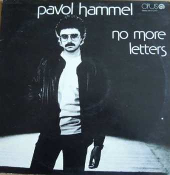LP Pavol Hammel: No More Letters