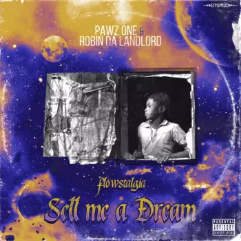 Sell Me A Dream (Flowstalgia)
