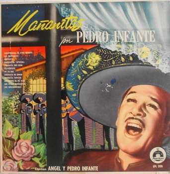 Album Pedro Infante: Mañanitas Por Pedro Infante