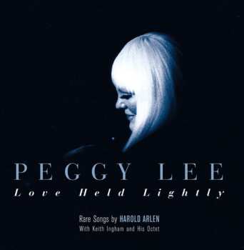 Album Peggy Lee: Love Held Lightly