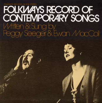 Peggy Seeger: Folkways Record Of Contemporary Songs