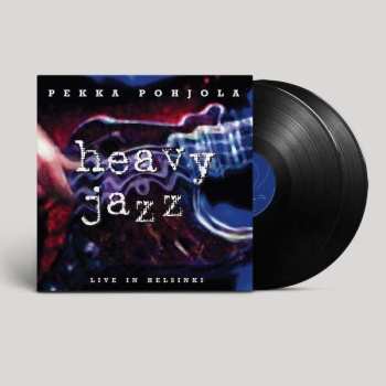 Album Pekka Pohjola: Heavy Jazz - Live In Finland
