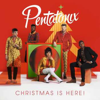 CD Pentatonix: Christmas Is Here!