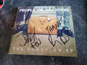 People On Vacation: The Carry On EP / Writing The Wrongs EP