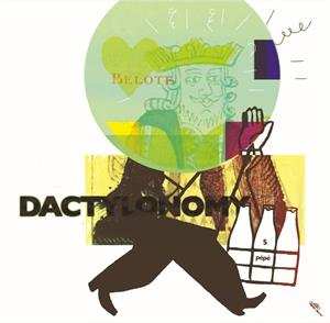 LP Pépé Bradock: Dactylonomy V LTD