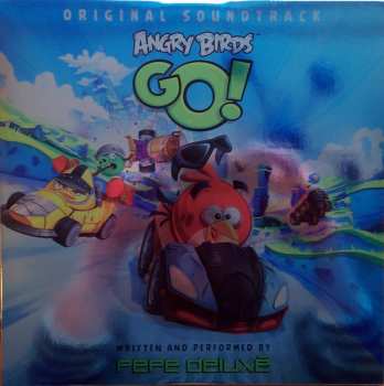 LP Pepe Deluxe: Angry Birds Go! Original Soundtrack
