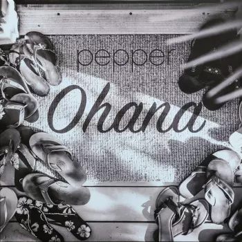 Pepper: Ohana