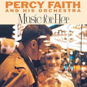 Album Percy Faith & His Orchestra: Music For Her