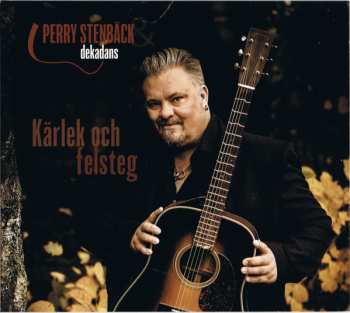 Album Perry Stenbäck & Dekadans: Kärlek Och Felsteg