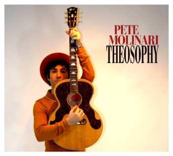 LP Pete Molinari: Theosophy LTD