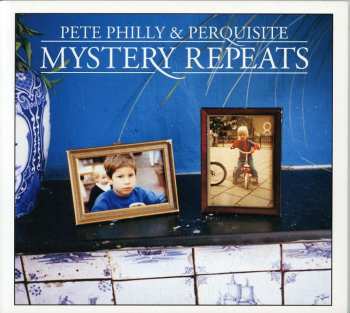 CD Pete Philly & Perquisite: Mystery Repeats
