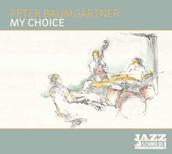 CD Peter Baumgärtner: My Choice