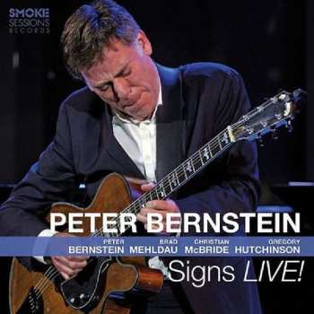 2CD Peter Bernstein: Signs LIVE!