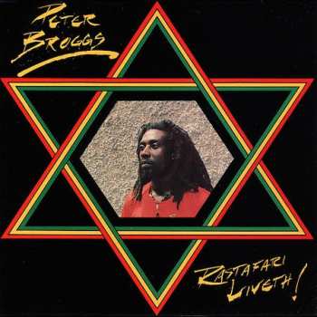 Album Peter Broggs: Rastafari Liveth!