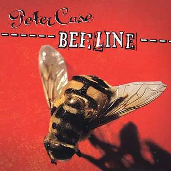 Album Peter Case: Beeline