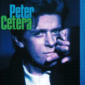 6CD Peter Cetera: Love, Glory, Honor & Heart: The Complete Full Moon & Warner Bros. Recordings - 1981 - 1992