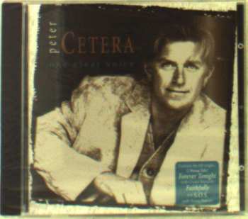 CD Peter Cetera: One Clear Voice