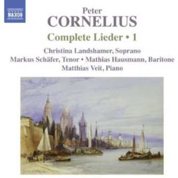 Album Peter Cornelius: Complete Lieder - 1