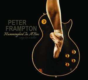 LP Peter Frampton: Hummingbird In A Box: Songs For A Ballet