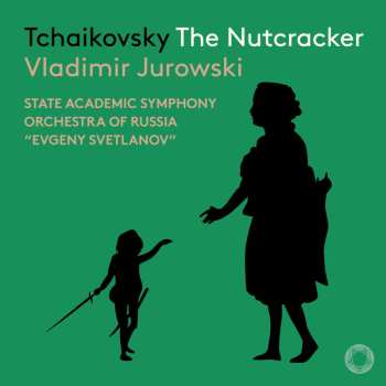CD Peter Iljitsch Tschaikowsky: Der Nußknacker Op.71