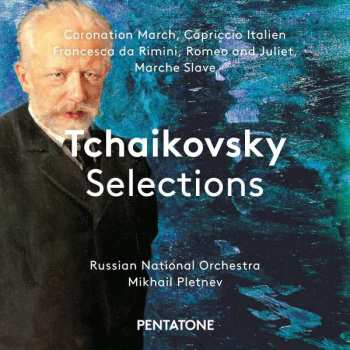 SACD Russian National Orchestra: Tchaikovsky Selections