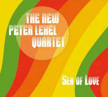 CD The New Peter Lehel Quartet: Sea Of Love