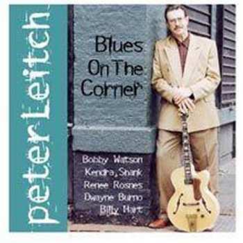 Album Peter Leitch: Blues On The Corner