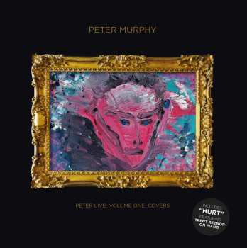 CD Peter Murphy: Peter Live Volume One Covers