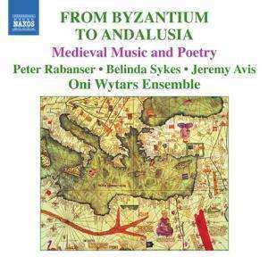 CD Oni Wytars: From Byzantium To Andalusia