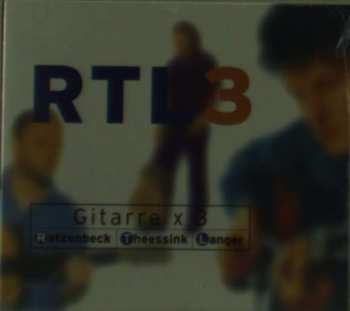 CD Hans Theessink: RTL3: Gitarre X 3