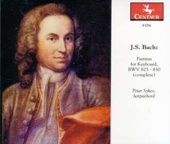 Album Johann Sebastian Bach: Partitas for Keyboard, BWV 825-830 (complete)
