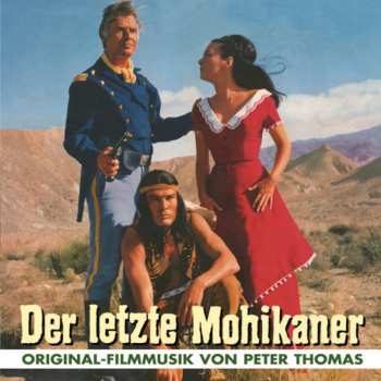 Album Peter Thomas: Der Letzte Mohikaner