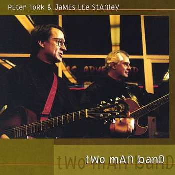 Album Peter Tork: Two Man Band