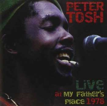 CD Peter Tosh: Live at My Father's Place 1978