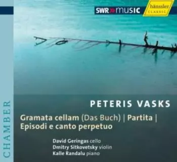 Grāmata Čellam, Partita, Episodi E Canto Perpetuo (Werke Mit Violoncello = Works With Violoncello)