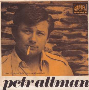 SP Petr Altman: Až Udeří Má Hodina / Tak Zapečetit Dům (I Wonna Be Around)