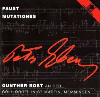 Album Petr Eben: Faust • Mutationes