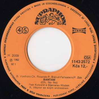 SP Stanislav Hložek & Petr Kotvald: Bantam (Oh, No No) / Pojízdný Karneval