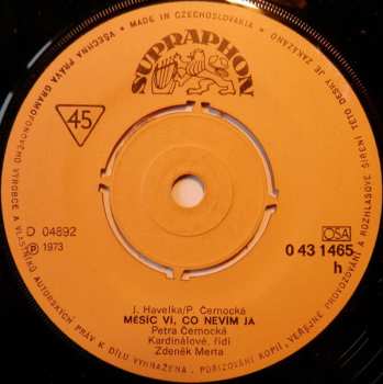 SP Petra Černocká: Píseň Na Pět Řádků / Měsíc Ví, Co Nevím Já