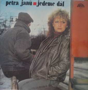 LP Petra Janů: Jedeme Dál