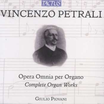Album Petrali / Piovani,giulio: Complete Organ Works