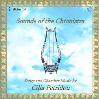 Album Petridou / Smart / Ellerdate Trio: Sounds Of The Chionistra